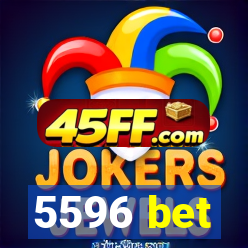 5596 bet